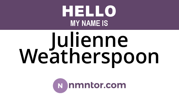 Julienne Weatherspoon