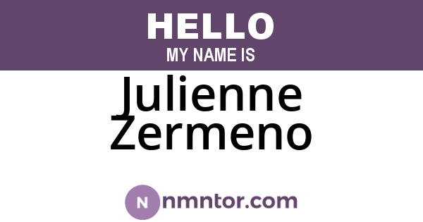 Julienne Zermeno