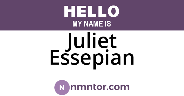 Juliet Essepian