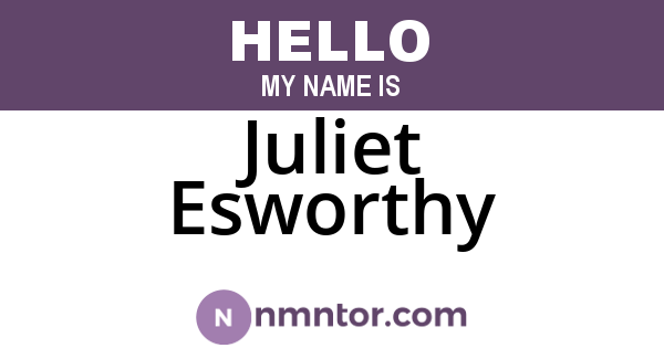 Juliet Esworthy
