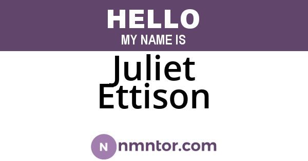 Juliet Ettison