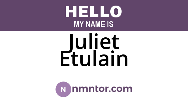 Juliet Etulain