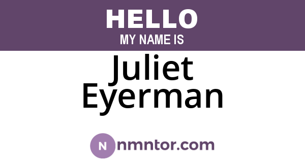 Juliet Eyerman