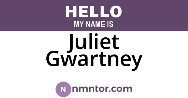 Juliet Gwartney