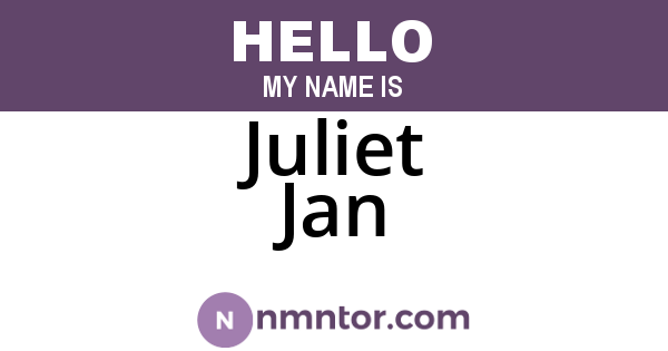 Juliet Jan
