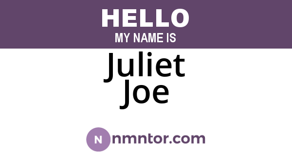 Juliet Joe