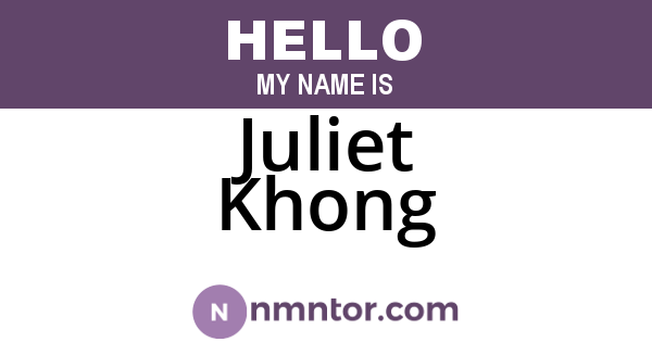 Juliet Khong
