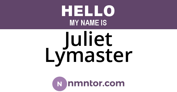Juliet Lymaster