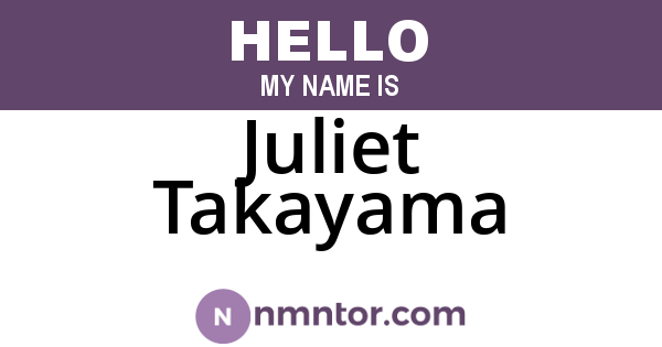 Juliet Takayama