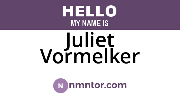 Juliet Vormelker