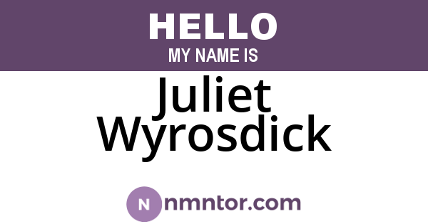Juliet Wyrosdick