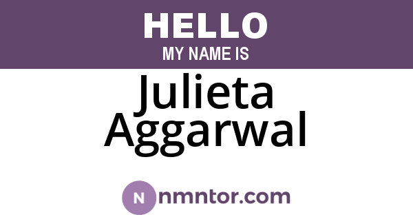 Julieta Aggarwal