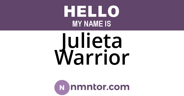 Julieta Warrior