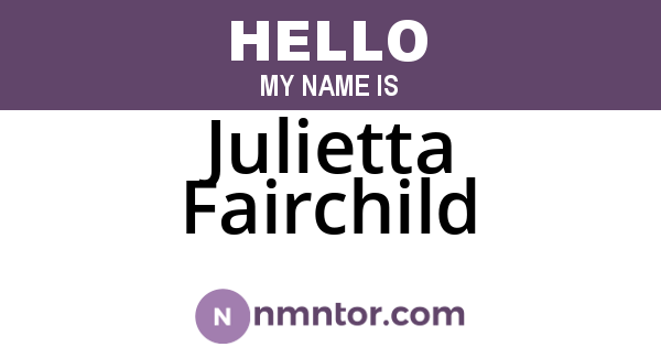 Julietta Fairchild