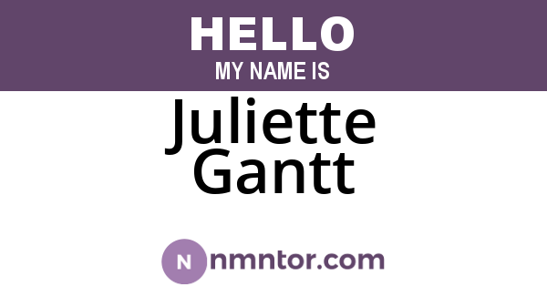 Juliette Gantt