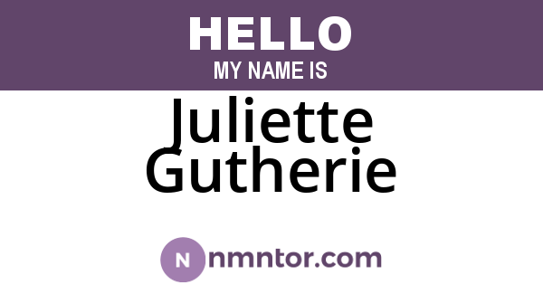 Juliette Gutherie