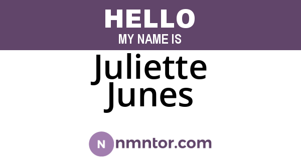 Juliette Junes