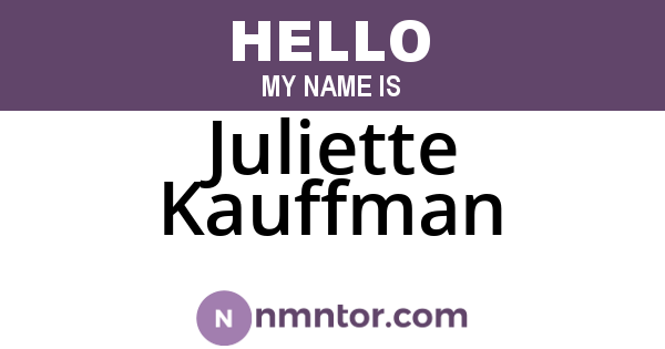 Juliette Kauffman