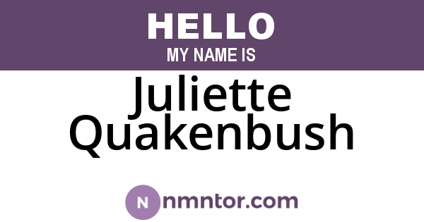 Juliette Quakenbush