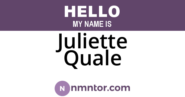 Juliette Quale