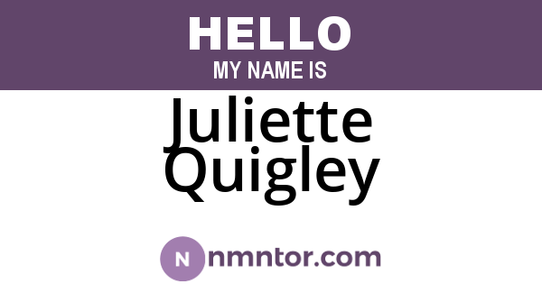 Juliette Quigley