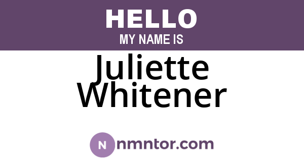 Juliette Whitener