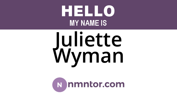 Juliette Wyman