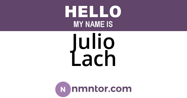 Julio Lach