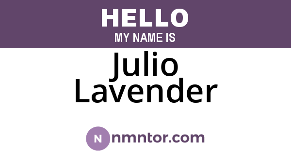 Julio Lavender