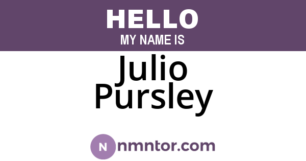 Julio Pursley