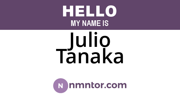 Julio Tanaka