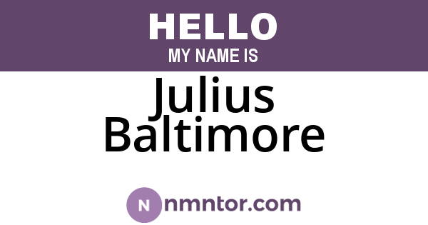 Julius Baltimore