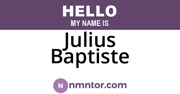 Julius Baptiste
