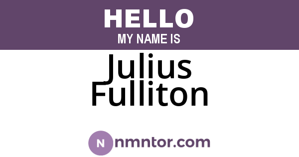 Julius Fulliton