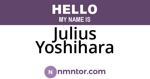Julius Yoshihara