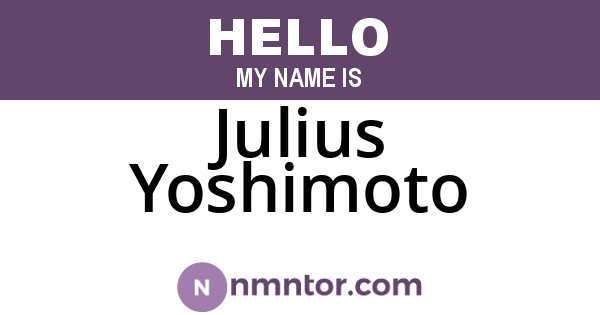 Julius Yoshimoto