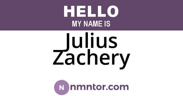 Julius Zachery