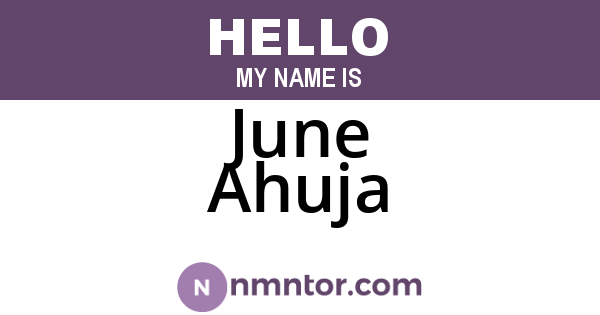 June Ahuja