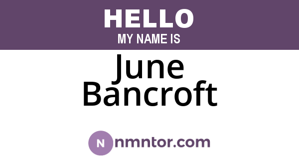 June Bancroft