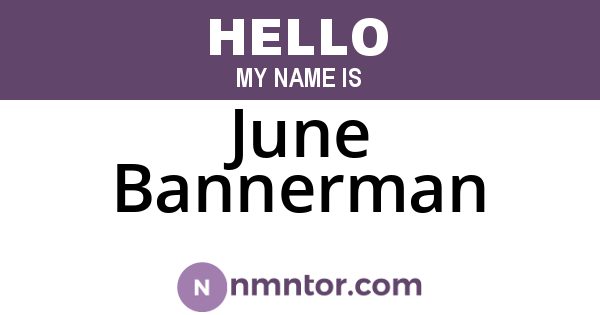 June Bannerman