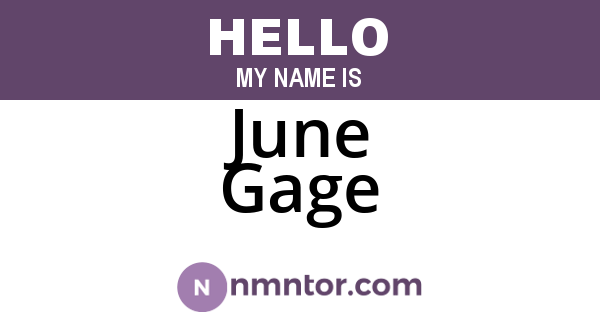 June Gage