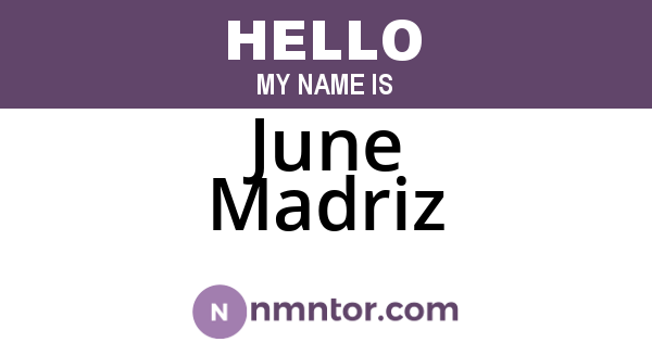 June Madriz