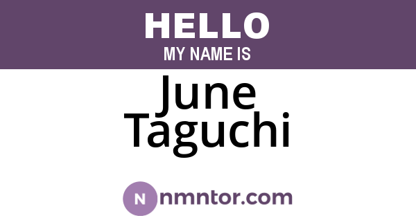 June Taguchi