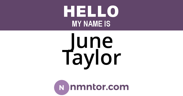 June Taylor