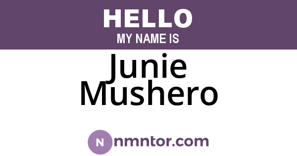 Junie Mushero
