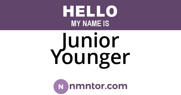 Junior Younger