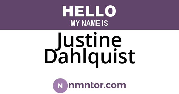 Justine Dahlquist