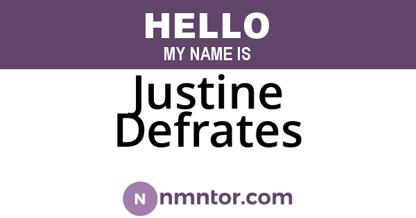 Justine Defrates