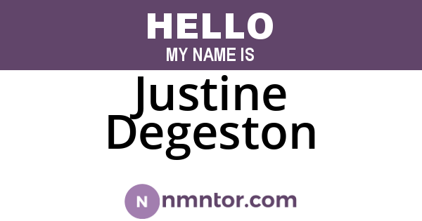 Justine Degeston