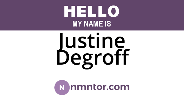 Justine Degroff